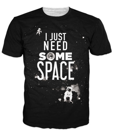 I Just Need Some Space T-Shirt